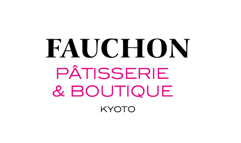 FAUCHON PATISSERIE & BOUTIQUE KYOTO